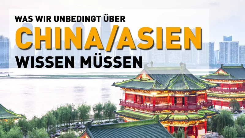 Was wir unbedingt über China & Asien wissen müssen: Ein spannender Einblick in Kultur, Religion und Gesellschaft Streaming