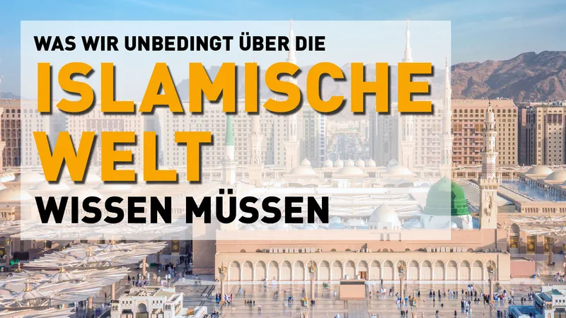 Was wir unbedingt über die islamische Welt wissen müssen: Ein spannender Einblick in Kultur, Religion und Gesellschaft Streaming