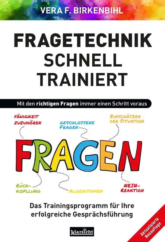 Frage-Technik: Fragen regen den Geist an! Mit Bonus, Rätseln und Fragespielen Buch