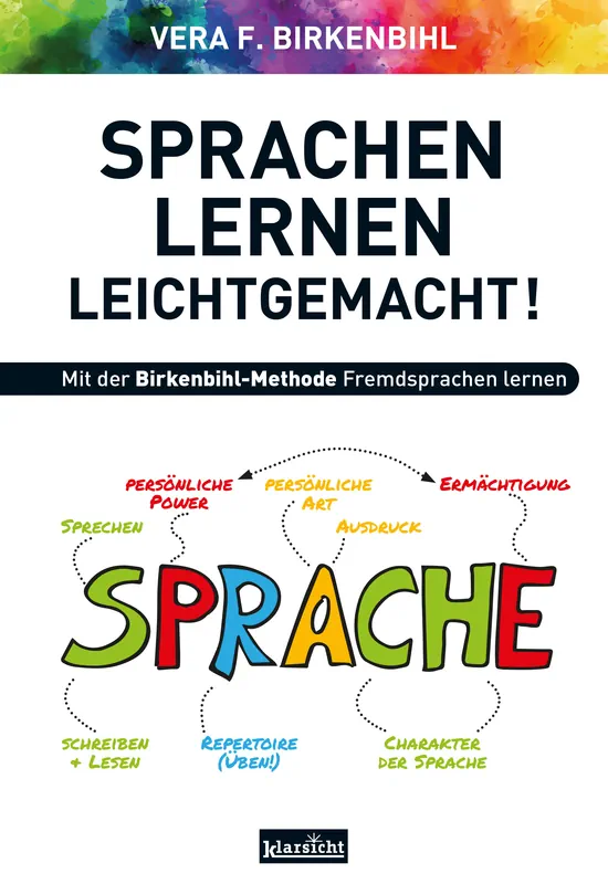 Sprachen lernen leichtgemacht: Spannend und informativ: Die Geheimnisse erfolgreichen Sprachenlernens Buch